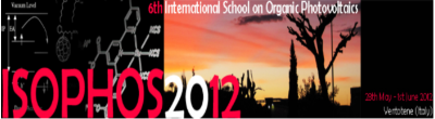 6th edition of the International School on Organic Photovoltaics (ISOPHOS) 