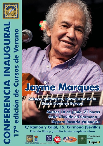El cantante Jayme Marques impartirá la conferencia - concierto inaugural de la 17ª edición de Cursos de Verano