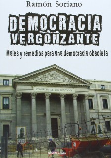 Democracia vergonzante, Ramón Soriano, Última Línea