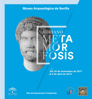 Adriano Metamorfosis. Exposición en el Museo Arqueológico de Sevilla