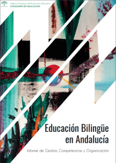 Informe de gestión, competencias y organización sobre la educación bilingüe en Andalucía