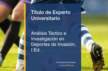 Título de Experto en ‘Análisis Táctico e Investigación en deportes de invasión’