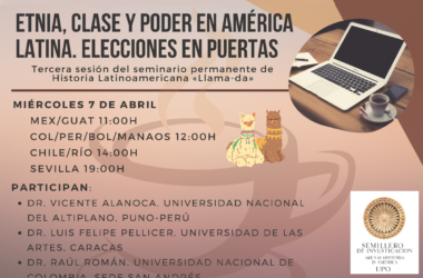 ‘Etnia, clase y poder en América Latina. Elecciones en puertas’: 7 de abril, 19 horas