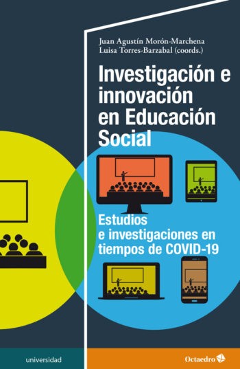 ‘Investigación e innovación en Educación Social. Estudios e investigaciones en tiempos de Covid-19’ (portada del libro)