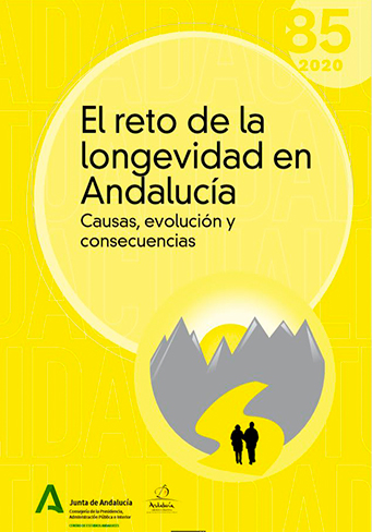García González, J.M. y Grande, R. (2020). El reto de la longevidad en Andalucía. Causas, evolución y consecuencias. Colección Actualidad de la Fundación Centro de Estudios Andaluces, nº85.
