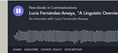 Listen to an interview with Lucía Fernández-Amaya about WhatsApp communication and her book entitled “A LINGUISTIC OVERVIEW OF WHATSAPP COMMUNICATION”