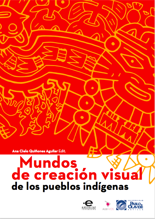 Mundos de Creación Visual de los Pueblos Indígenas