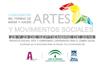 III Encuentro Mil Formas de Mirar y Hacer: Artes y Movimientos Sociales: 28 y 29 de septiembre